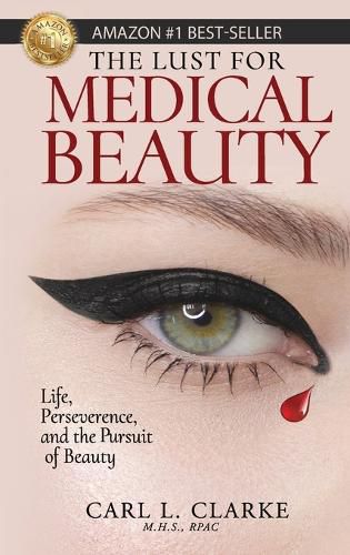 Cover image for The Lust for Medical Beauty