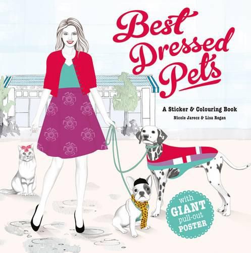 Best-Dressed Pets: A Fashion Sticker Book