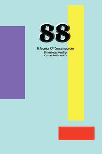 Cover image for 88: A Journal of Contemporary American Poetry (Issue 3)