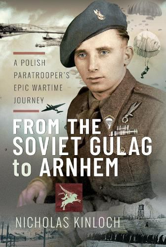 Cover image for From the Soviet Gulag to Arnhem