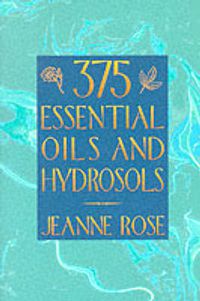 Cover image for 375 Oils for Aromatherapy