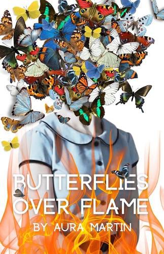 Cover image for Butterflies Over Flame