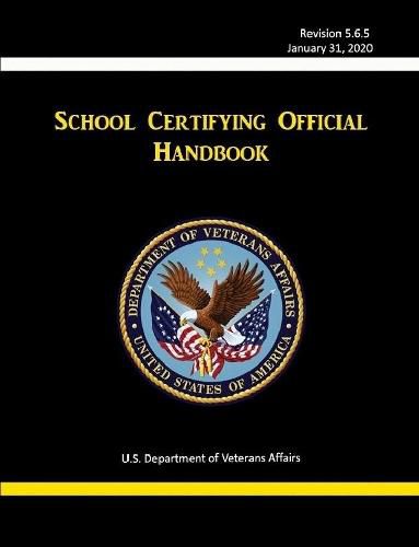Cover image for School Certifying Official Handbook - Revision 5.6.5 (January 31, 2020)