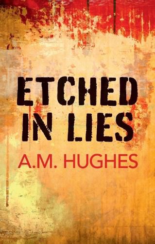 Cover image for Etched in Lies