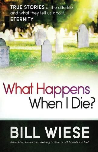 Cover image for What Happens When I Die?
