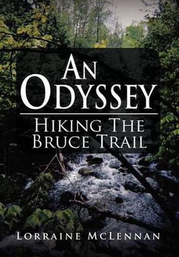 Cover image for An Odyssey: Hiking the Bruce Trail