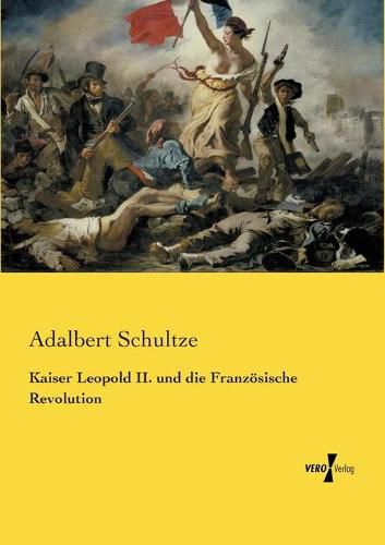 Cover image for Kaiser Leopold II. und die Franzoesische Revolution