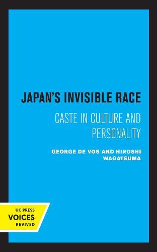 Cover image for Japan's Invisible Race: Caste in Culture and Personality