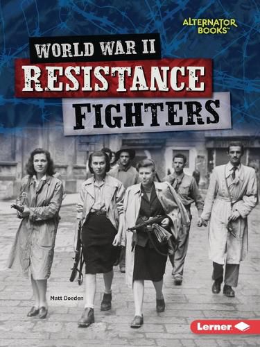 Cover image for World War II Resistance Fighters