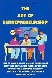 Cover image for The Art of Entrepreneurship