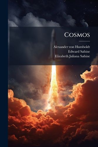 Cover image for Cosmos: Sketch of a Physical Description of the Universe