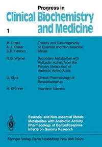 Cover image for Essential and Non-Essential Metals Metabolites with Antibiotic Activity Pharmacology of Benzodiazepines Interferon Gamma Research