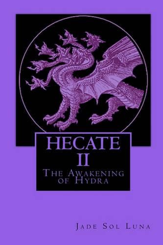 Cover image for Hecate II: The Awakening of Hydra