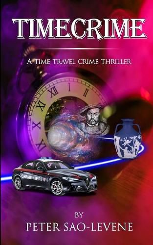 Cover image for Timecrime: A time travel crime thriller