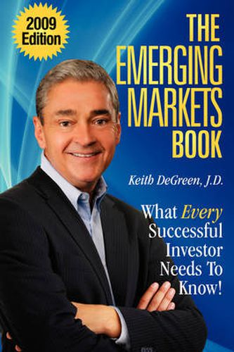 Cover image for The Emerging Markets Book; What Every Successful Investor Needs to Know
