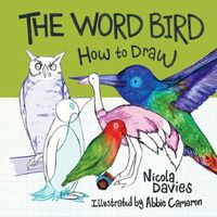 Cover image for How to Draw: The Word Bird