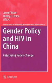 Cover image for Gender Policy and HIV in China: Catalyzing Policy Change