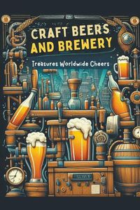 Cover image for Craft Beers and Brewery