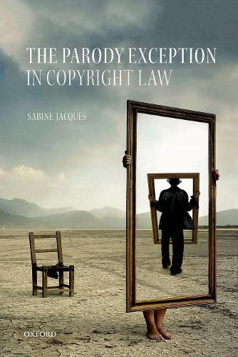 Cover image for The Parody Exception in Copyright Law