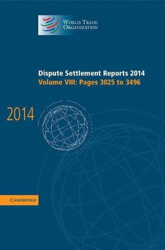 Cover image for Dispute Settlement Reports 2014: Volume 8, Pages 3025-3496