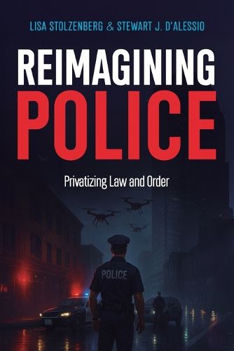 Cover image for Reimagining Police