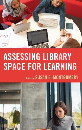 Cover image for Assessing Library Space for Learning