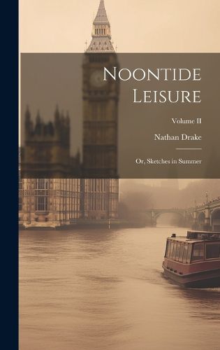 Cover image for Noontide Leisure