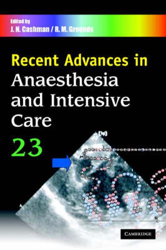 Cover image for Recent Advances in Anaesthesia and Intensive Care: Volume 23
