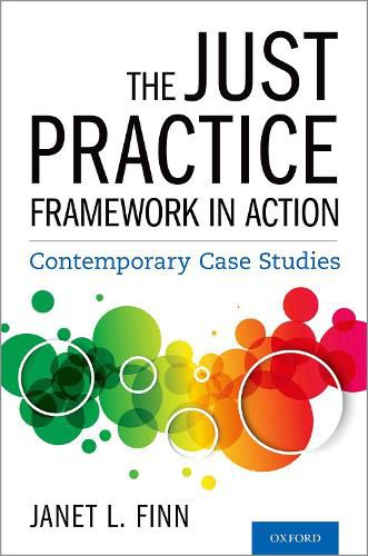 Cover image for The Just Practice Framework in Action: Contemporary Case Studies