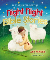 Cover image for Night Night Bible Stories: 30 Stories for Bedtime