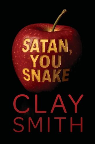 Cover image for Satan, You Snake