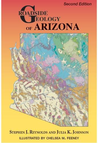 Cover image for Roadside Geology of Arizona, Second Edition