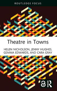 Cover image for Theatre in Towns