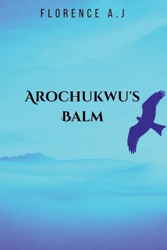 Arochukwu's Balm