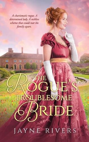 Cover image for The Rogue's Troublesome Bride