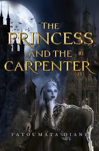 The Princess and the Carpenter