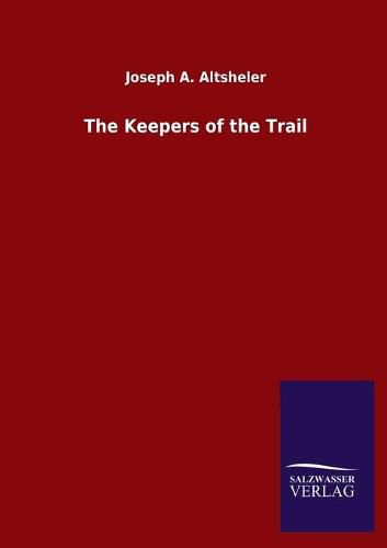 Cover image for The Keepers of the Trail
