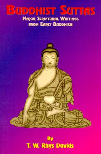 Cover image for Buddhist Suttas: Major Scriptural Writings from Early Buddhism