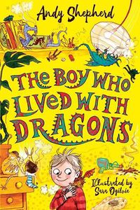 Cover image for The Boy Who Lived with Dragons
