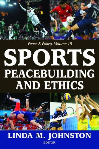 Cover image for Sports, Peacebuilding and Ethics