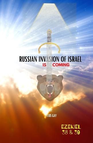 Cover image for Russian Invasion of Israel Is Coming