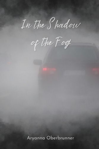 Cover image for In the Shadow of the Fog