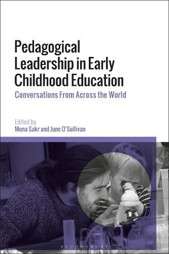 Cover image for Pedagogical Leadership in Early Childhood Education: Conversations From Across the World