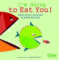 Cover image for I'm Going to Eat You!