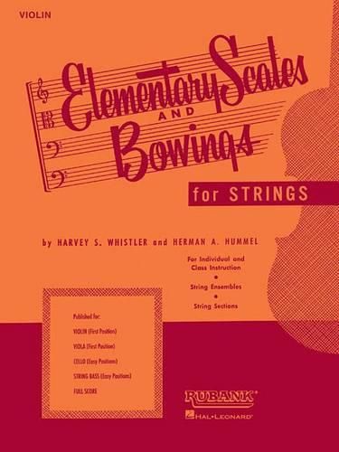 Cover image for Elementary Scales and Bowings - Violin: First Position