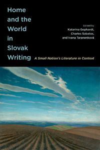 Cover image for Home and the World in Slovak Writing