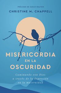 Cover image for Misericordia En La Oscuridad
