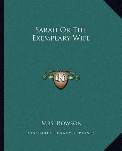 Cover image for Sarah or the Exemplary Wife