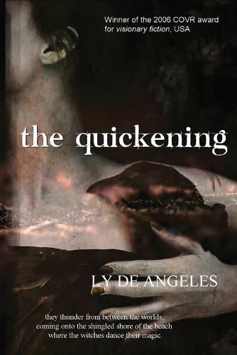 Cover image for The Quickening: Magical Realism