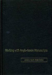 Cover image for Working with Anglo-Saxon Manuscripts